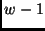 $w-1$
