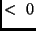 $< \ 0$