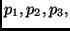 $p_1 , p_2 , p_3 ,$