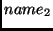 $name_2$