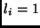 $l_i = 1$