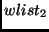 $wlist_2$