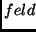 $feld$